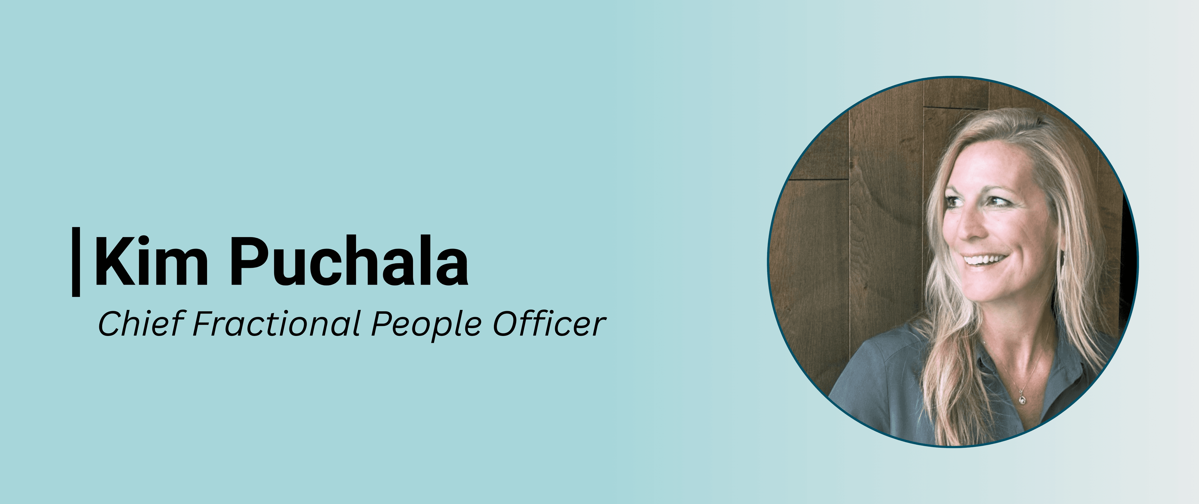 Ascent Welcomes Kim Puchala as Fractional Chief People Officer